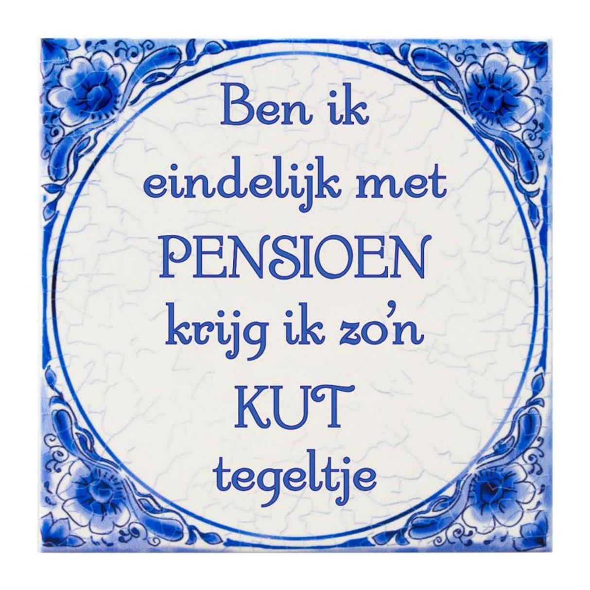 Paperdreams tegel delfts blauw - pensioen kut