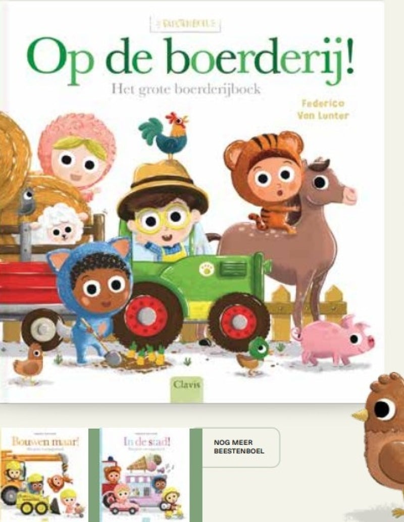 Clavis beestenboel - op de boerderij! het grote boerderijboek