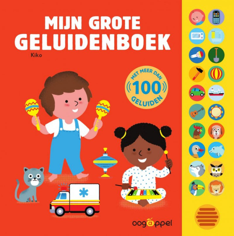Oogappel mijn grote geluidenboek - 100 geluiden