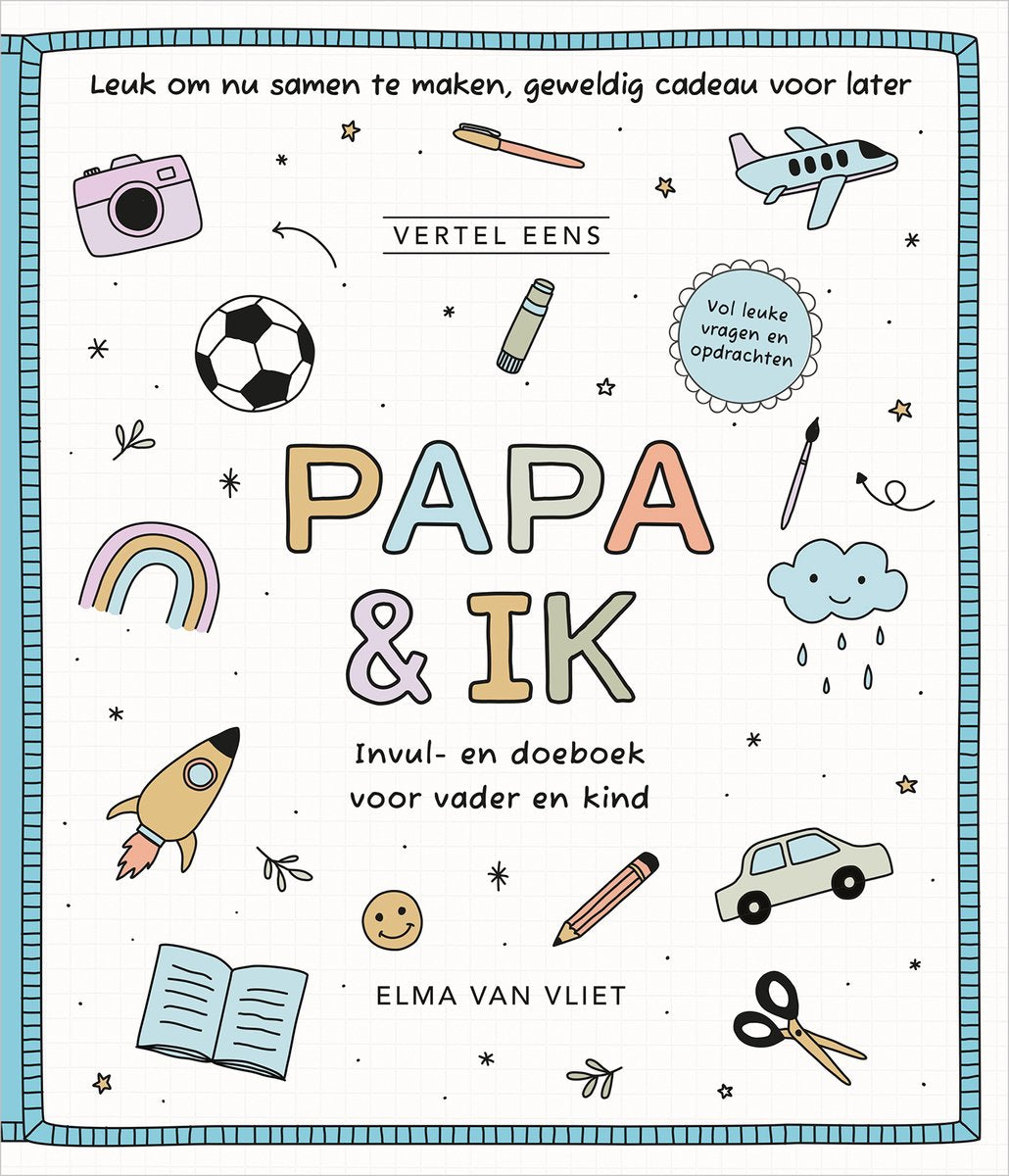 Vertel eens - papa ik