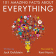 101 amazing facts about everything