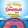 Imp 100 things the ssons fans should know do before they die