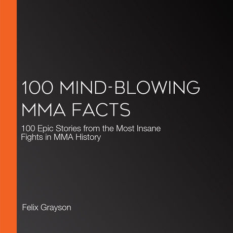 100 mind-blowing mma facts
