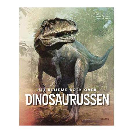 Deltas het ultieme boek over dinosaurussen