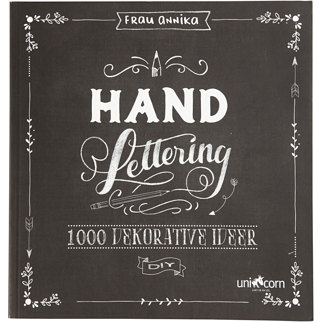 Http: www.cchobby.nl handlettering-1000-ideeen-afm-22x23-cm-dikte-2-cm-aantal-pagina-s-143-1-stuk-deense-tekst