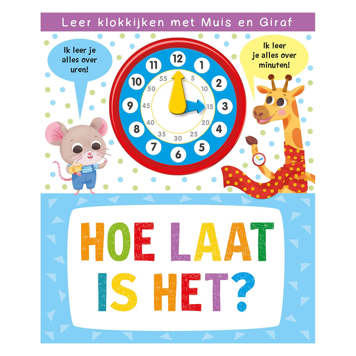 Rebo Publishers Klokboek - What time is it?