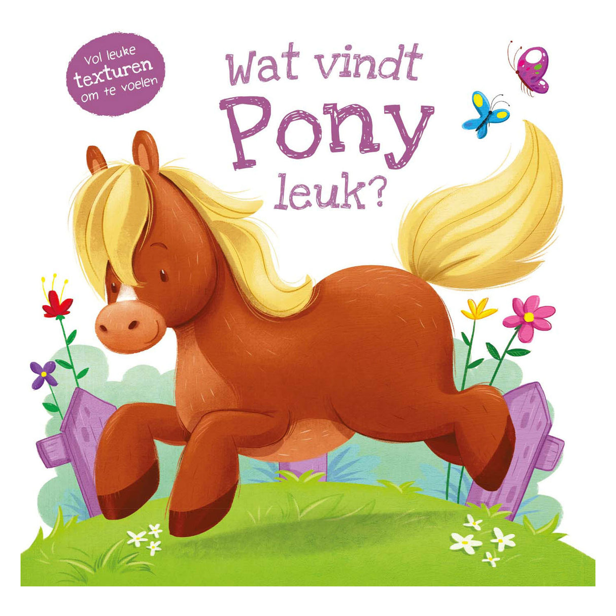 Rebo Publishers Feelboek - Vad tycker Pony?