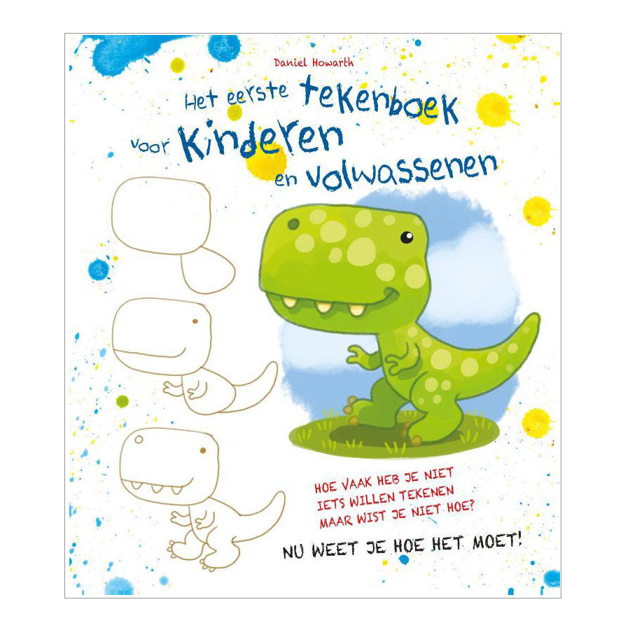 Rebo Publishers Het Eerste Tekenboek Voor Kinderen en Volwassenen