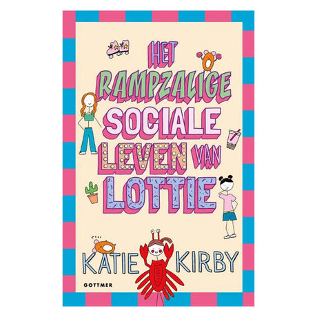 Gottmer uitgevers groep het rampzalige sociale leven van lottie