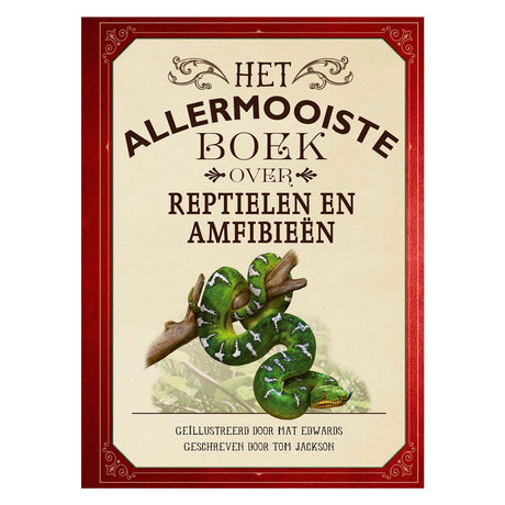 Gottmer uitgevers groep het allermooiste boek over reptielen en amfibieen