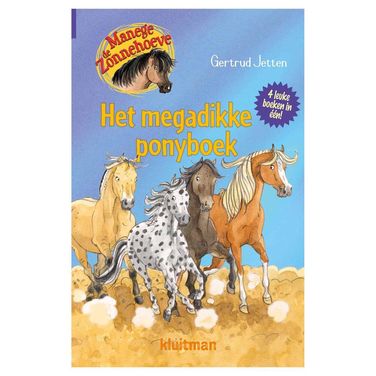 Publisher Kluitman Manege De Zonnehoeve The Megadikke Pony Book