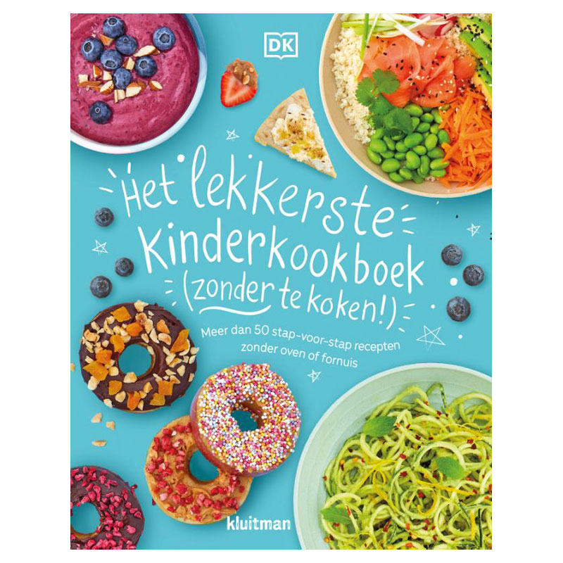 Kluitman Publishers das leckerste Kinderkochbuch (ohne Kochen!)