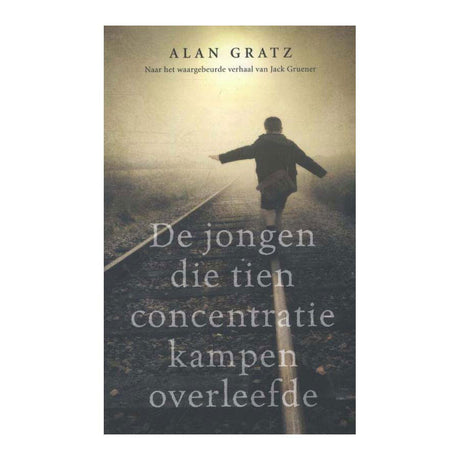 Uitgeverij kluitman de jongen die tien concentratiekampen overleefde