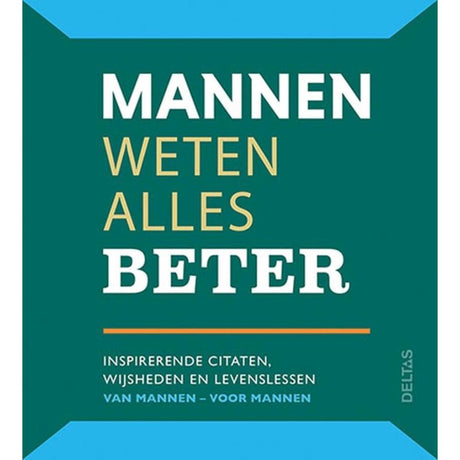 Deltas mannen weten alles beter