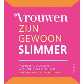 Deltas vrouwen zijn gewoon slimmer