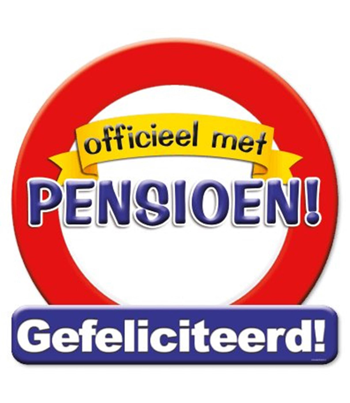 Paperdreams kroonschild verkeersbord -pensioen