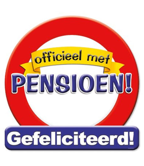 Paperdreams huldeschild verkeersbord -pensioen