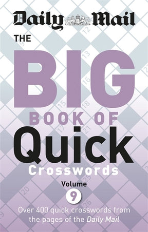 Daily mail big book of quick crosswords 9 the daily mail puzzle books