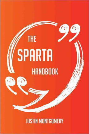 The sparta handbook - everything you need to know about sparta