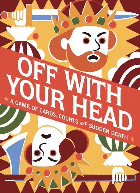 Off with your head!