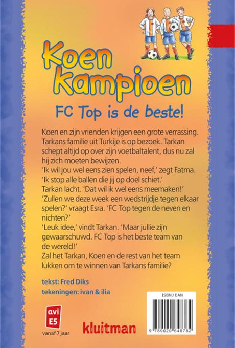 Uitgeverij kluitman koen kampioen - fc top is de beste! (avi e5)