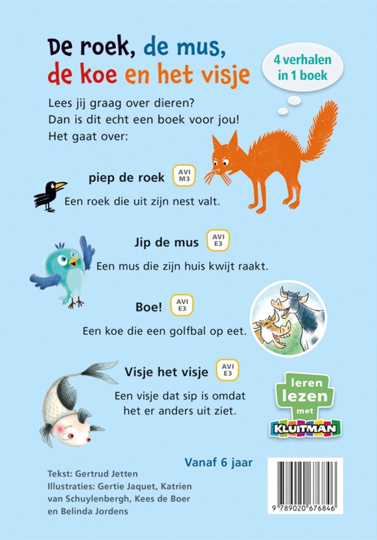 Kluitman roek, de mus, de koe en het visje