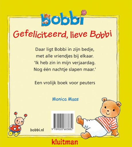 Uitgeverij kluitman gefeliciteerd, lieve bobbi! 2+