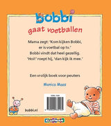 Uitgeverij kluitman bobbi gaat voetballen