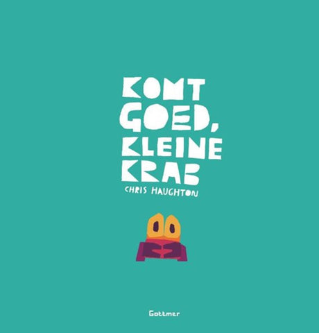 Gottmer uitgevers groep komt goed, kleine krab. 3+