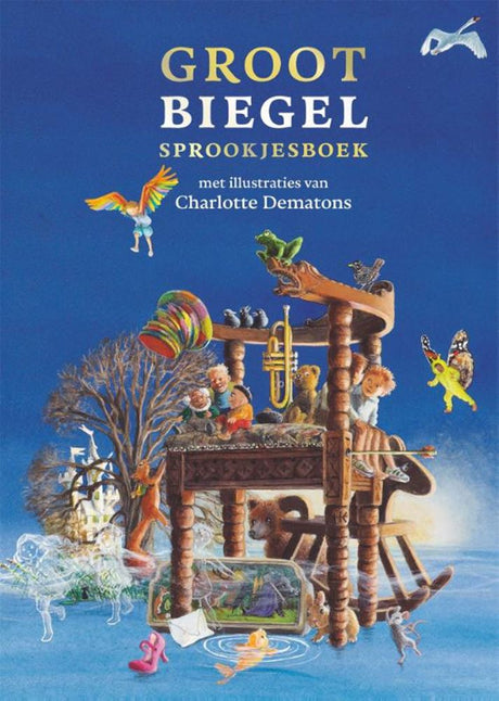 Gottmer uitgevers groep groot biegel sprookjesboek. 6+