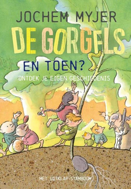 De gorgels. en toen? ontdek je eigen 7+