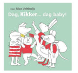 Dag, kikker.....dag baby! 0+