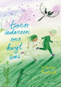 Toen iedereen ons kwijt was 7+