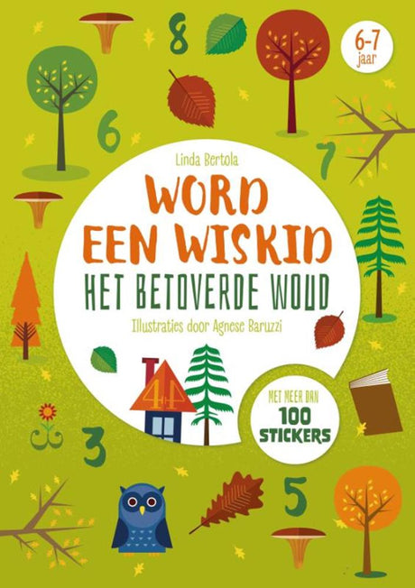 Het betoverende woud - word een wiskid.