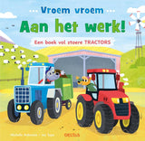 Deltas vroem vroem - aan het werk! een boek vol stoere tractors