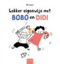 Lekker eigenwijs met bobo en didi 4+