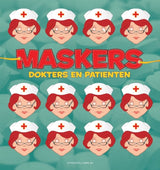 Centraal boekhuis maskers: dokters en patiënten