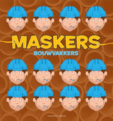 Maskers maken - bouwvakkers
