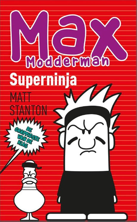 Verhalenboek: max m: superninja. 10+ 10+