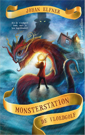 Monsterstation. de vloedgolf. 8+