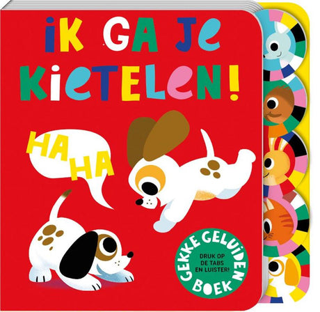 Geluidenboek: ik ga je kietelen! 2+