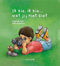 Ik zie, ik zie, wat jij niet ziet. 1+
