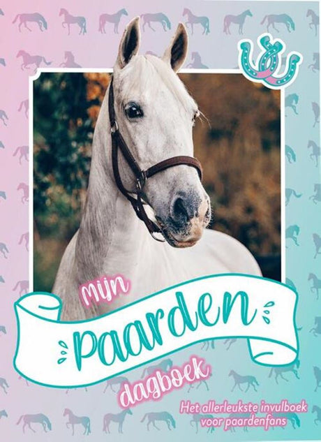 Mijn paardendagboek. 8+ | 2 stuks