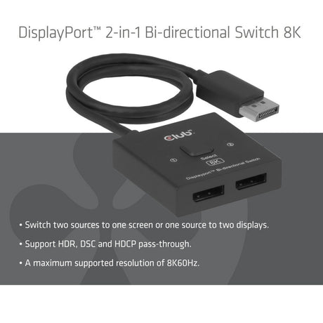 Club 3d 2-in-1 bidirectionele displayport switch (zwart, 8k)